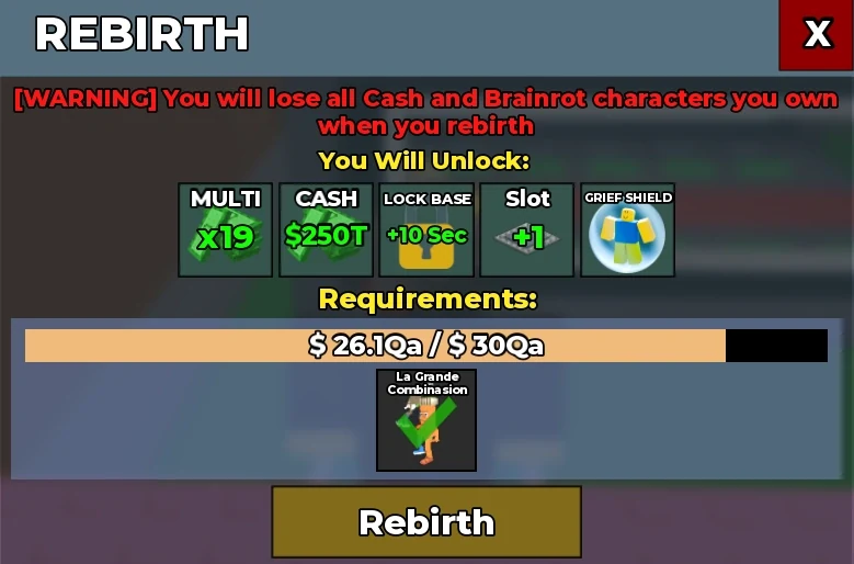Окно Rebirth 19 с требованием La Grande Combinasion