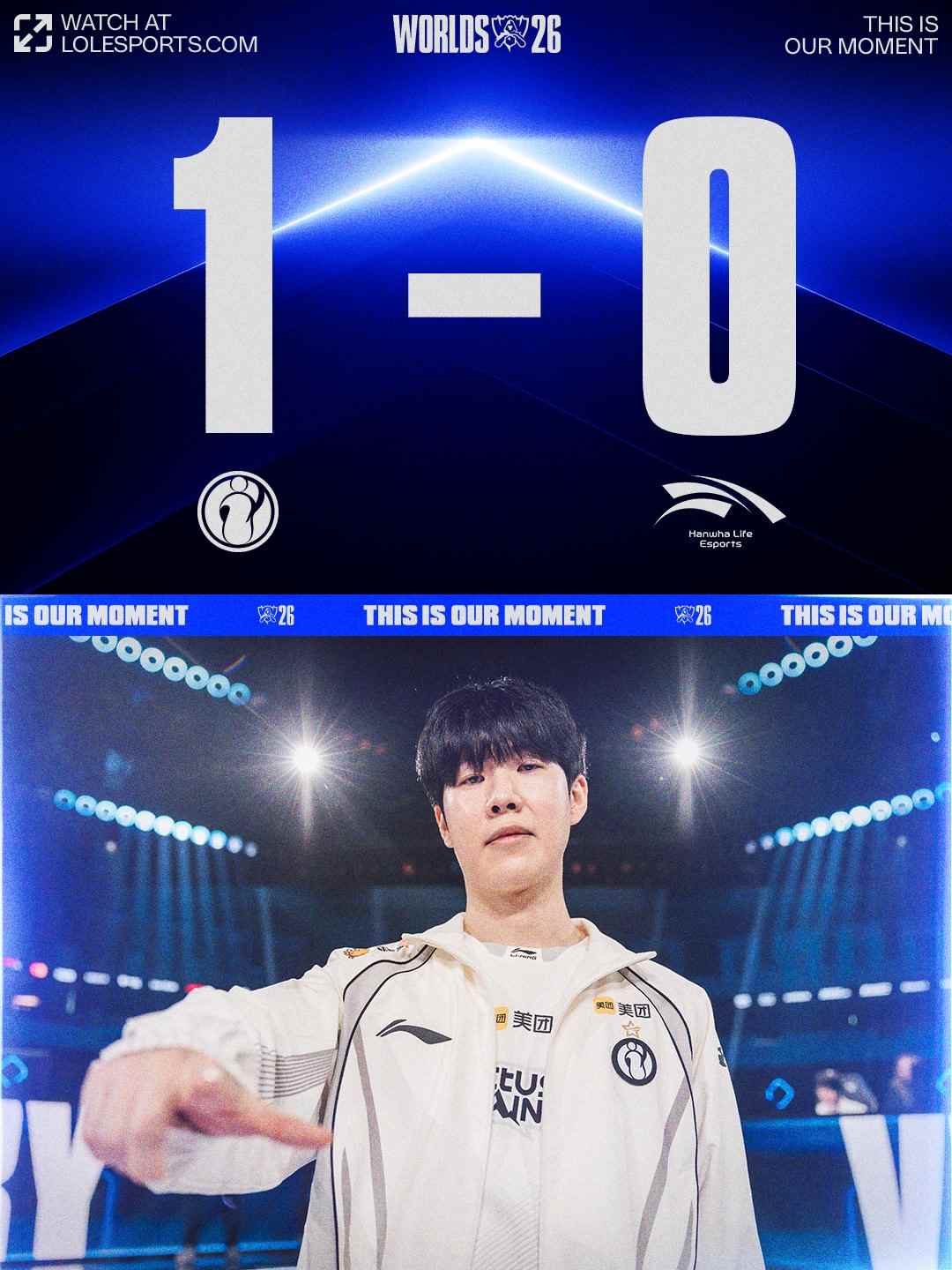 Официальная карточка Worlds 2026 со счётом 1:0 между Invictus Gaming и Hanwha Life и игроком IG в белой форме